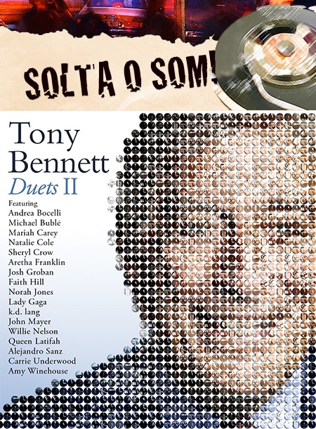 Solta o som! –  Duetos com Tony Bennett