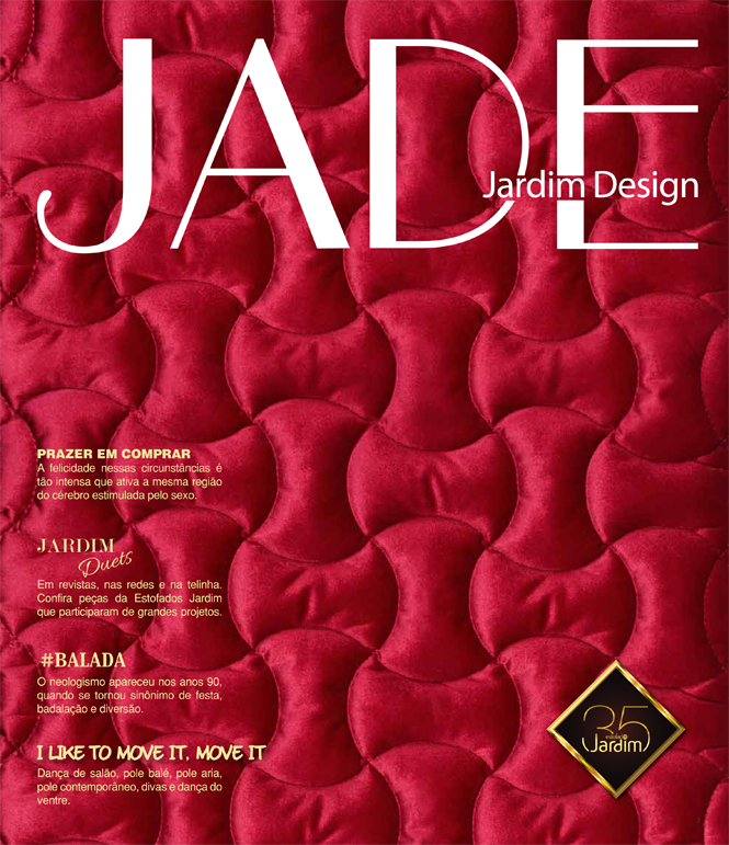 Revista Jade: Balada - Estofados Jardim